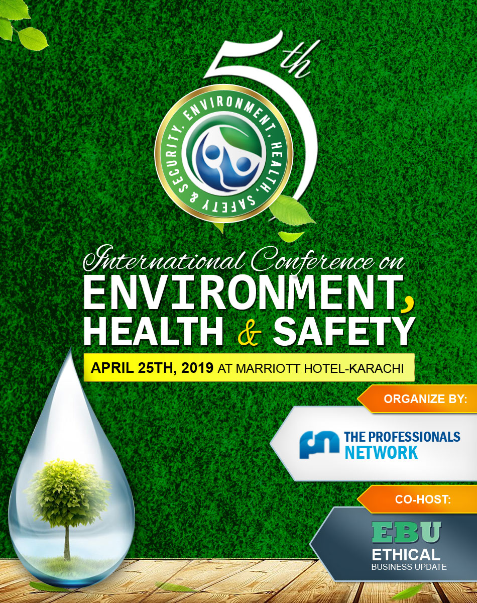 The Professionals Network 5th Environment Health, Safety Conference